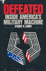 Defeated Inside America's Military Machine