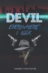 Devil Everywhere I Look