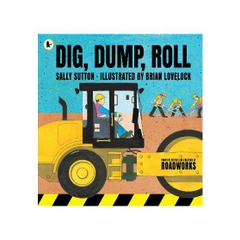 Dig Dump Roll