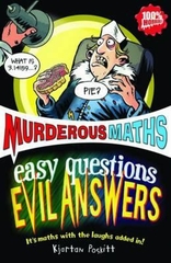 Murderous Maths Easy Questions Evil Answers