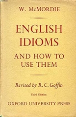 English Idioms And How To Use Them