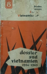 Etudes Vietnamiennes 8 Dossier Sud Vietnamien 1954-1965