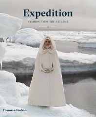 Expedition Fashion from the Extreme