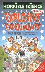 Horrible Science Explosive Experiments