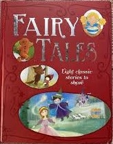 Fairy Tales Eight Classic Stories To Share