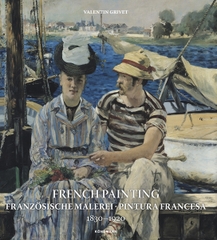 French Painting: Franzosische Malerei, Pintura Francesa 1830-1920