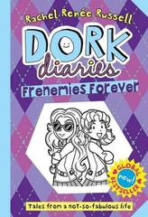 Dork Diaries Frenemies Forever