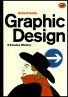 Graphic Design A Concise History