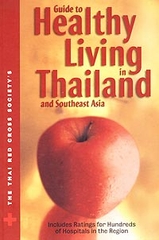 Guide To Healthy Living In Thailand And Southeast Asia