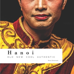 Hanoi Old New Cool Authentic