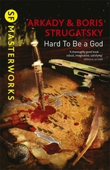 S F Masteworks Hard to be a God
