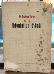 Histoire De La Revolution D'aout