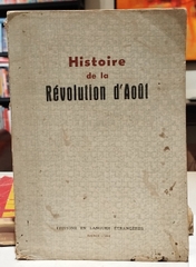 Histoire de la Revolution D'Aout