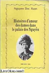 Histoires d'amour des Dames dans le Palais de Nguyen