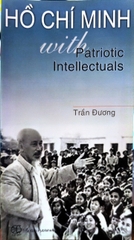 Hồ Chí Minh with Patriotic Intellectuals