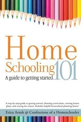 Home Schooling 101 A Guide To Getting Started