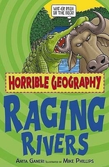 Horrible Geography Raging Rivers