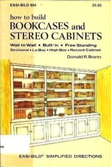 How To Build Bookcase And Stereo Cabinets