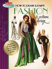 How To Draw & Paint Fashion And Costume Design