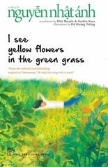 I See Yellow Flower in the Green Grass