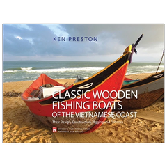 Classic Wooden Fishing Boats of The Vietnamese Coast