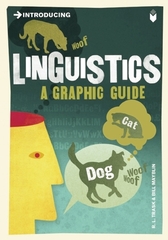 Introducing Linguistics A Graphic Guide