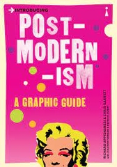 Introducing Post Modernism a Graphic Guide