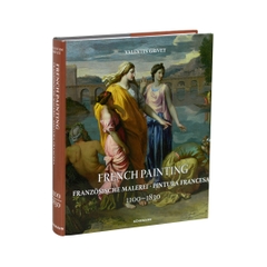 French Painting: Franzosische Malerei, Pintura Francesa 1100-1830