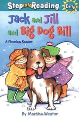 Jack and Jill and Big dog Bill