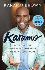 Karamo My Story of Embracing Purpose Healing and Hope