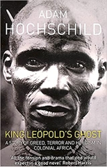 King Leopold's Ghost Adam Hochschild