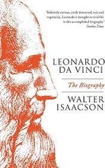 Leonardo Da Vinci The Biography