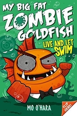 My Big Fat Zombie Goldfish