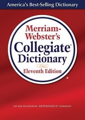 Merriam Webster's Collegiate Dictionary