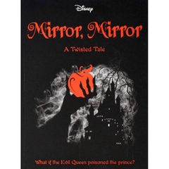 Mirror Mirror A Twisted Tale