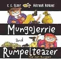 Mungojerrie and Rumpelteazer