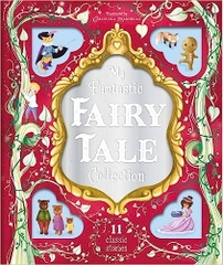 My Fantastic Fairy Tale Collection