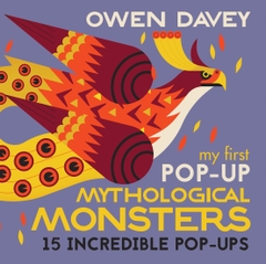 My First Pop-Up Mythological Monsters 15 Incredible Pop-Ups