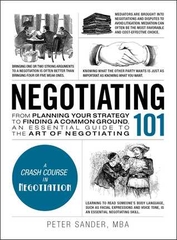 Negotiating 101 A Crash Course in Negotiation