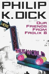 Our Friends from Frolix 8