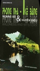 Phong Nha Ke Bang Wildness & Mystery