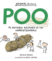 Poo: A natural history of the unmentionable