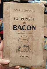 Pour Connaitre La Pensee De Bacon