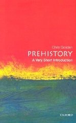 Prehistory a very Short Introduction