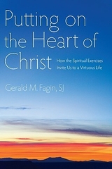Putting on the Heart of Christ
