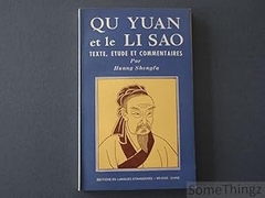 Qu Yuan et le Li Sao Texte, Etude et Commentaires