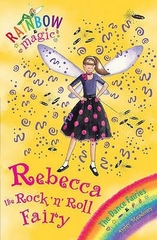 Rainbow Magic Rebecca the Rock n Roll Fairy