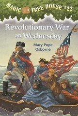 Magic Treehouse Revolutionary War on Wednesday