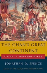 The Chan's Great Continent, China in Western Minds