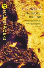 SF Masterworks: The Food Of The Gods